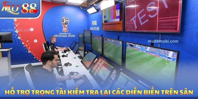 VAR Là Gì? Tìm Hiểu Hệ Thống Hỗ Trợ Trọng Tài Bằng Hình Ảnh