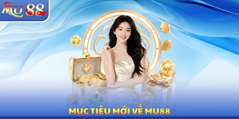Về MU88 - Nhà Cái Cá Cược Sở Hữu Hàng Trăm Tựa Game Hot