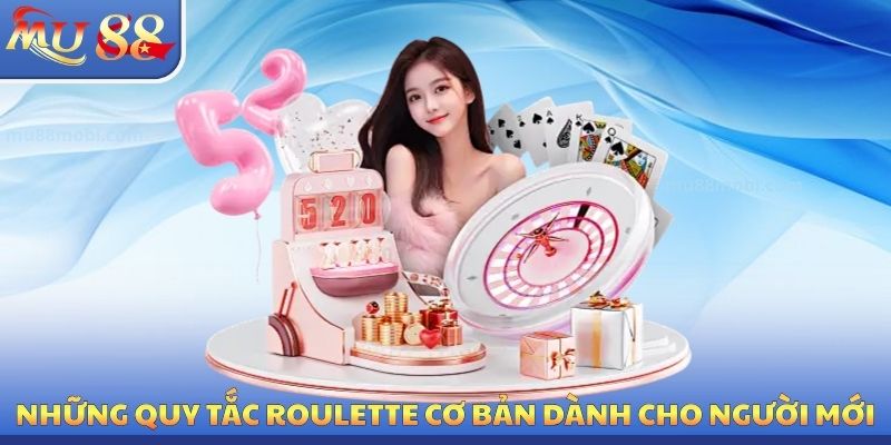 Roulette MU88 - Bật Mí Bí Quyết Săn Thưởng Khủng Nhất 2026