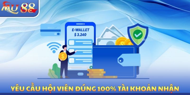 Rút Tiền MU88 - Hướng Dẫn Quy Trình 05 Bước, Thêm Lưu Ý